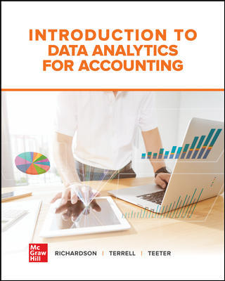 Solution Manual for Introduction to Data Analytics for Accounting 1st Edition Richardson 