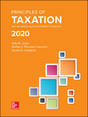 Test Bank for Principles of Taxation for Business and Investment Planning 2020 Edition 23rd Edition By Jones 