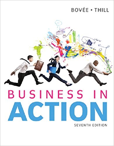 Test Bank for Business in Action, 7th Edition Courtland L. Bovee