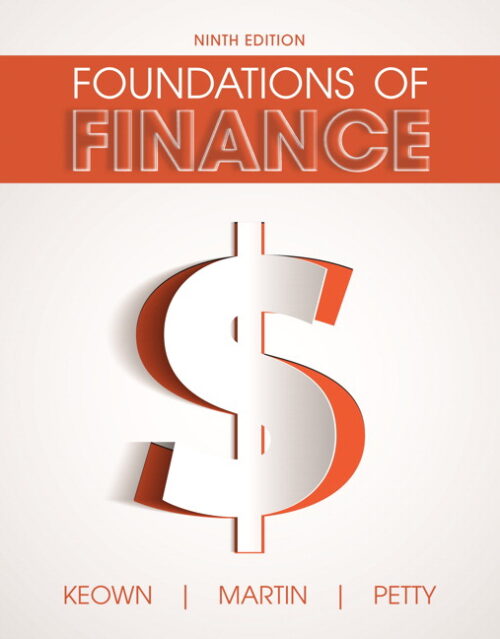 Test Bank for Foundations of Finance, 9th Edition Arthur J. Keown
