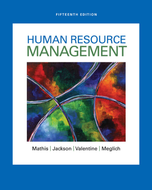 Test Bank for Human Resource Management, 15th Edition Robert L. Mathis