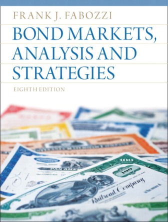 Solution Manual for Bond Markets Analysis and Strategies 8th Edition Fabozzi