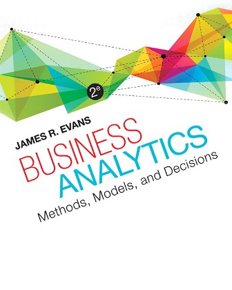 Test Bank for Business Analytics 2nd Edition by Evans