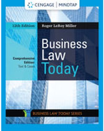 Solution Manual for Business Law Today, Comprehensive 12th Edition Miller