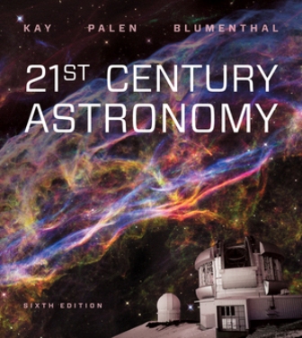 Test Bank for 21st Century Astronomy 6th Edition Kay