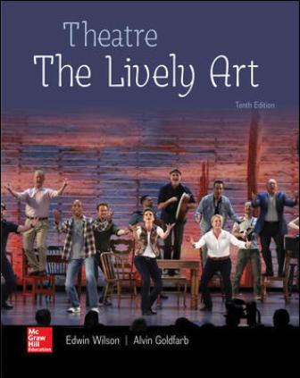 Test Bank for Theatre: The Lively Art 10th Edition Wilson