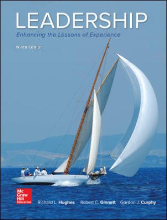 Test Bank for Leadership: Enhancing the Lessons of Experience 9th Edition Hughes