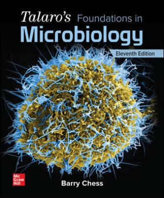 Test Bank for Talaro’s Foundations in Microbiology 11th Edition Chess | 